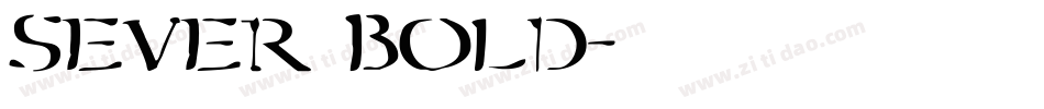 Sever Bold字体转换
